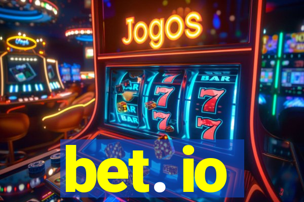 bet. io